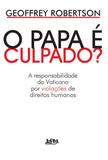 O papa é culpado?