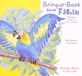 O Papagaio Bondoso e Outras Histórias - Brinque-book