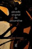 O pecado original da psicanálise: Lacan e a questão judaica - Lacan e a questão judaica