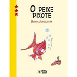 O Peixe Pixote - Ática