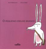 O pequeno coelho branco