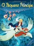O pequeno príncipe no planeta dos olhos - As novas aventuras a partir da obra-prima de Antoine de Saint-Exupéry