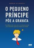 O pequeno príncipe põe a gravata - Record