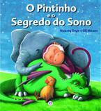 O pintinho e o segredo do sono