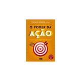 O poder da ação