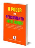 O Poder do Pensamento Inteligente: Um Recurso Simples e Poderoso - Synergia