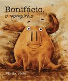 O porquinho Bonifácio
