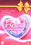 O Presente - Novo conceito