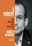 O príncipe - Uma biografia