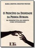 O princípio da dignidade da pessoa humana - Ltr