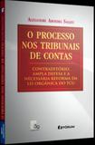 O Processo nos Tribunais de Contas - Fórum