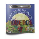 O que cabe no meu mundo: Atividades - Números - Bombom books