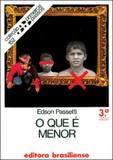 O que e menor - Brasiliense