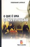 O Que é uma Constituição - Servanda