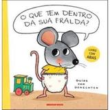 O Que Tem Dentro da Sua Fralda - Diversos