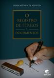 O Registro de Titulos e Documentos - Edipucrs - puc rs
