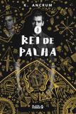 O rei de palha