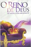 O Reino de Deus: De Volta à Vida Abundante - Editora up books