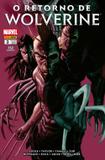 O Retorno de Wolverine - 3 - Marvel