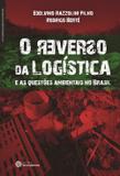 O reverso da logística e as questões ambientais no Brasil