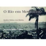 O Rio em Movimento - Quadros Médicos E(m) História - Fiocruz