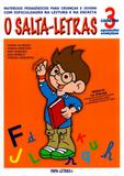 O Salta-Letras Caderno 3 - Aquisições Avançadas - Materiais Pedagógicos Para Crianças e Jovens - Papa-letras