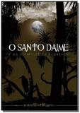 O santo daime - Autor independente