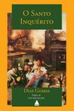 O santo inquérito - Editora nova fronteira