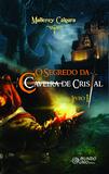 O Segredo da Caveira de Cristal