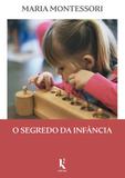 O Segredo da Infância - Kírion