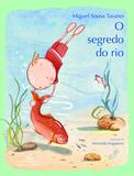O segredo do rio