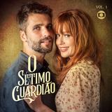 O Sétimo Guardião Vol 1 - CD - Som livre