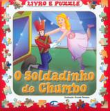 O Soldadinho de Chumbo: Livro e puzzle - Impala