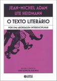 O texto literário - por uma abordagem interdisciplinar