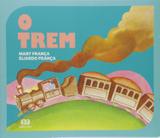 O Trem - Ãtica