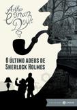 O último adeus de Sherlock Holmes - Zahar