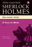 O Vale do Medo - Sherlock Holmes – vol. 9 (romance)