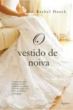 O Vestido de Noiva - Editora ágape
