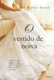 O Vestido De Noiva - Nova fronteira