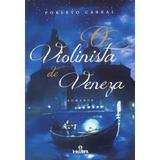 O Violinista de Veneza - Intelitera