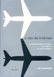 O Voo da Embraer - Papagaio
