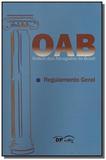 Oab: ordem dos advogados do brasil - regulamento - Mauad