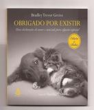 Obrigado Por Existir - Uma Declarao De Amor E Amizade Para Alguem Especial - Sextante