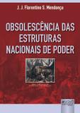 Obsolescência das Estruturas Nacionais de Poder - Juruá