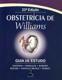 Obstetrícia de Williams - Guia de Estudo - 23ª Ed. 2014 - Revinter