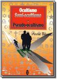 Ocultismo e semi-ocultismo - Teosofica