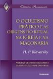 Ocultismo Prático e as Origens do Ritual na Igreja