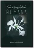 Ode a fragilidade humana - Clube de autores