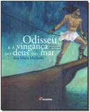 Odisseu e a Vinganca Do Deus Do Mar - Moderna