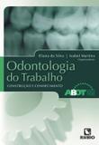 Odontologia Do Trabalho / Abot - Ed rubio